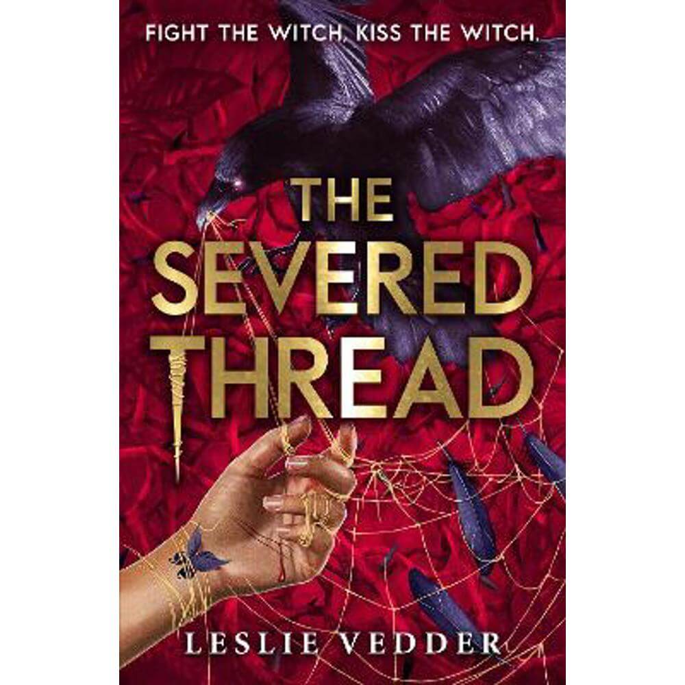 The Bone Spindle: The Severed Thread: Book 2 (Paperback) - Leslie Vedder